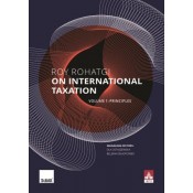 Roy Rohatgi on International Taxation Volume 1 : Principles by Taxmann Publication